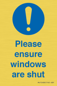 Please ensure windows are shut